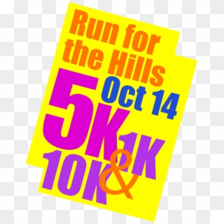 Run For The Hills, 8th Annual 10k, 5k And 1k Fun Run Clipart