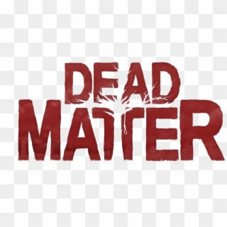 Dead Matter - Dead Matter Logo Clipart