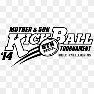 We Are Getting Ready For The Mother & Son Kickball - Calligraphy Clipart