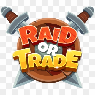 Raid Or Trade - Illustration Clipart