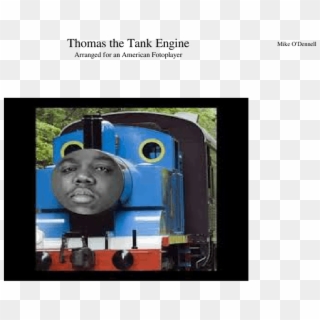 Thomas The Dank Engine - Biggie Smalls Feat Thomas The Tank Engine Clipart