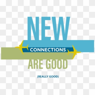New Connections Are Good Southwest E1459873511488 - Graphic Design Clipart
