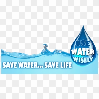 Use Water Wisely - Graphic Design Clipart