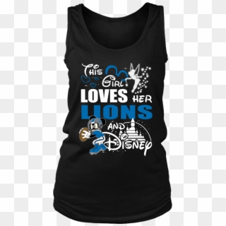 This Girl Loves Her Detroit Lions And Mickey Disney - Shirt Clipart