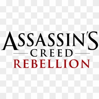 Today, Ubisoft Announced That Assassin's Creed Rebellion, - Assassin's Creed Rebellion Logo Clipart