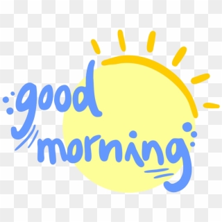 Download Png Image Report - Transparent Good Morning Png Clipart