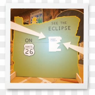 Pomo 0517 Eastern Oregon Eclipse Sign H66mys - Graphic Design - Png Download