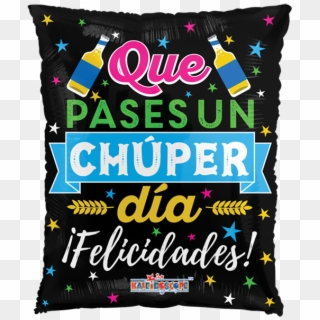 Globos Metálicos Día Del Padre 2018 Aún Contamos Con - Feliz Chuper Cumpleaños Clipart