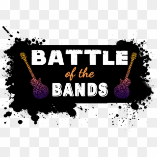 Battle Of The Band Png - Battle Of The Bands 2018 Clipart
