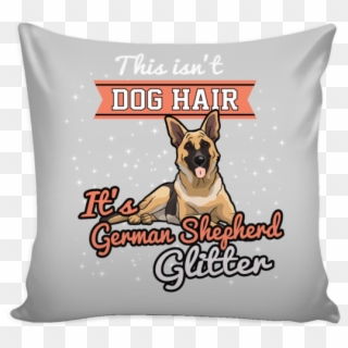 This Isn't Dog Hair It's German Shepherd Glitter Pillow - Throw Pillow Clipart