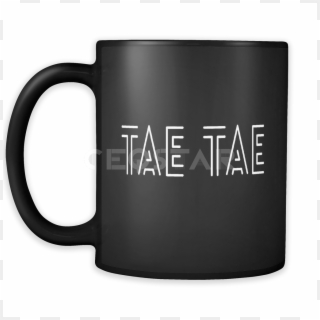 Bts V/taehyung Nickname Tae Tae - Experiment Fail Learn Repeat Mug Clipart
