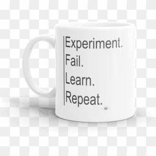 "experiment Fail Learn Repeat" Coffee Mug - Unison Clipart