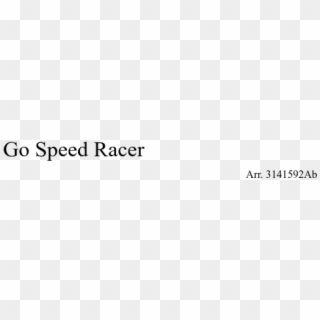 Go Speed Racer Sheet Music Composed By Arr - Music Clipart
