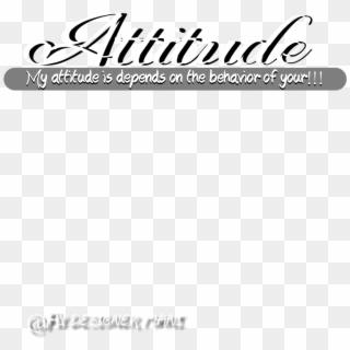 Attitude Png - Attitude Text Png Picsart Clipart