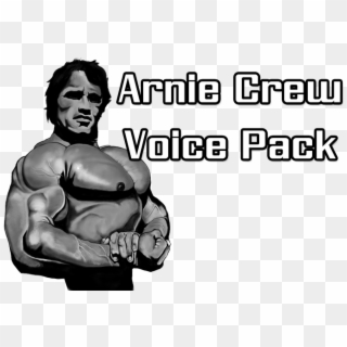 [0 - 9 - 14 - 1] Arnie Crew Voice Pack V2 - 01 - All - Arnold Schwarzenegger Arnie Clipart