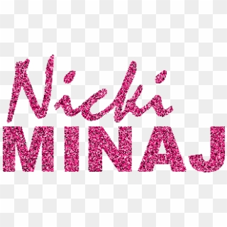 Nicki Minaj Textos Png - Calligraphy Clipart