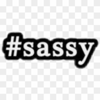 Sassy Cute Girl Hashtag Aesthetic Black White Font - Graphics Clipart