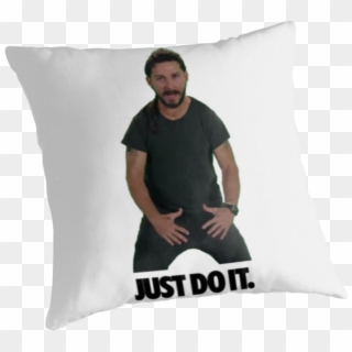 "shia Labeouf Just Do It" Throw Pillows By Derp234 - Just Do Clipart