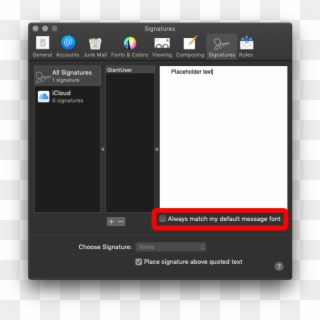 Ensure The Always Match My Default Font Checkbox Is - Mail Image Size On Mojave Clipart