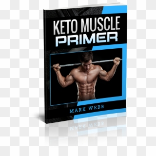 Keto Muscle Primer Learn How To Build Muscle, Burn Clipart