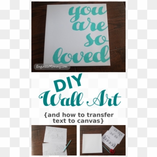 Diy Wall Art {and How To Transfer Text To Canvas} - Canvas Clipart