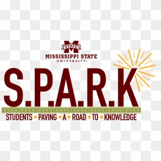 S - P - A - R - K - - Students Paving A Road To Knowledge - Mississippi State University Clipart