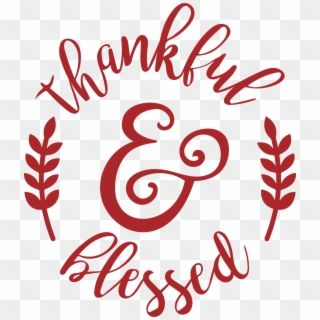 Thankful & Blessed Clipart