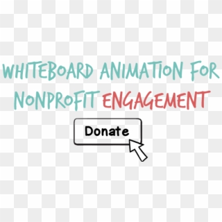 Whiteboard Animation Nonprofit Engagement - Graphics Clipart