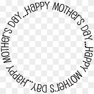 Happy Mother's Day Png - Happy Mothers Day Circle Clipart