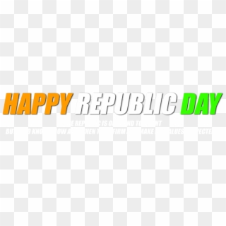 Happy Monday Png Hd - Republic Day Png Text Clipart