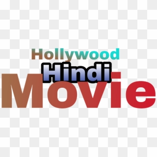 Hollywood Hindi Movies - Graphic Design Clipart