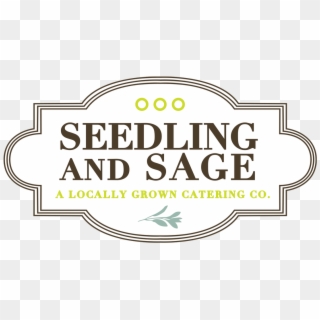 Seedling And Sage Catering - Label Clipart