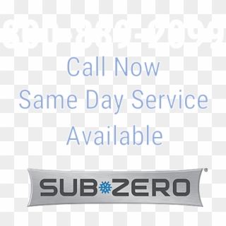 Authorized Refrigeration Llc Sub-zero Repair By Authorized - Sub-zero Clipart