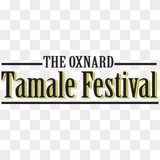 The Oxnard Tamale Festival - Oxnard Tamale Festival Clipart