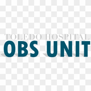 Toledo Hospital Obs Unit - Fashion Clipart