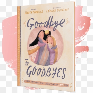 Goodbye To Goodbyes , Png Download Clipart
