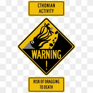 Do Not Ignore The Signs - Cthulhu Sign Clipart