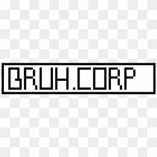Bruh - Parallel Clipart
