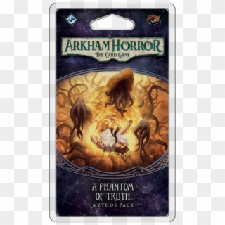 Arkham Horror Lcg A Phantom Of Truth Mythos Pack Clipart