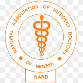 Nard Accuses Fg For Not Funding Training Of Nigerian - National Association Of Resident Doctors Of Nigeria Clipart
