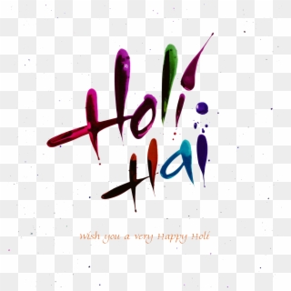 Holi Hai Png - Happy Holi Png Effects Clipart