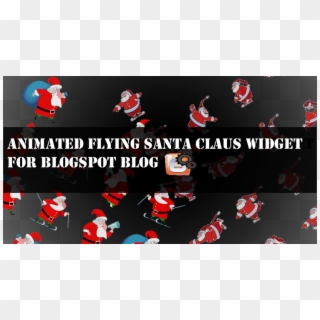 Flying Santa Claus Widget For Blogger - Christmas Clipart