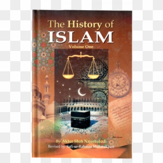 History Of Islam - History Of Islam Akbar Shah Najeebabadi English Pdf Clipart