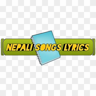 Com- Nepali Songs Lyrics, Get All Nepali Songs Lyrics - Graphic Design Clipart
