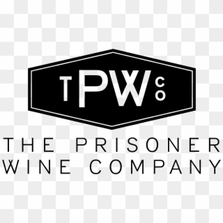 The Prisoner Wine Company Wine Dinner - Sign Clipart