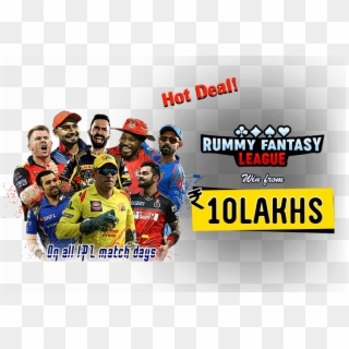 Hottest Deal Join Our Rummy Fantasy & Win From 10 Lakhs - Crew Clipart