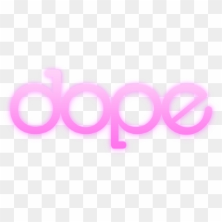 Dope - Circle Clipart