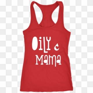 Oily Mama - T-shirt Clipart
