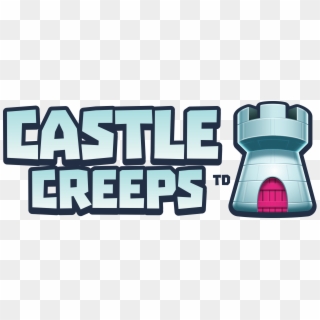 Tower Defense - Castle Creeps Logo Png Clipart