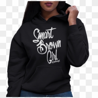 #smartbrowngirl Hoodie [women's] - Black Girl In Hoodie Clipart